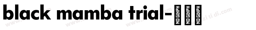 black mamba trial字体转换